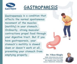 Gastroparesis | Dr. Vikas Singla | Gasteroentrologist |