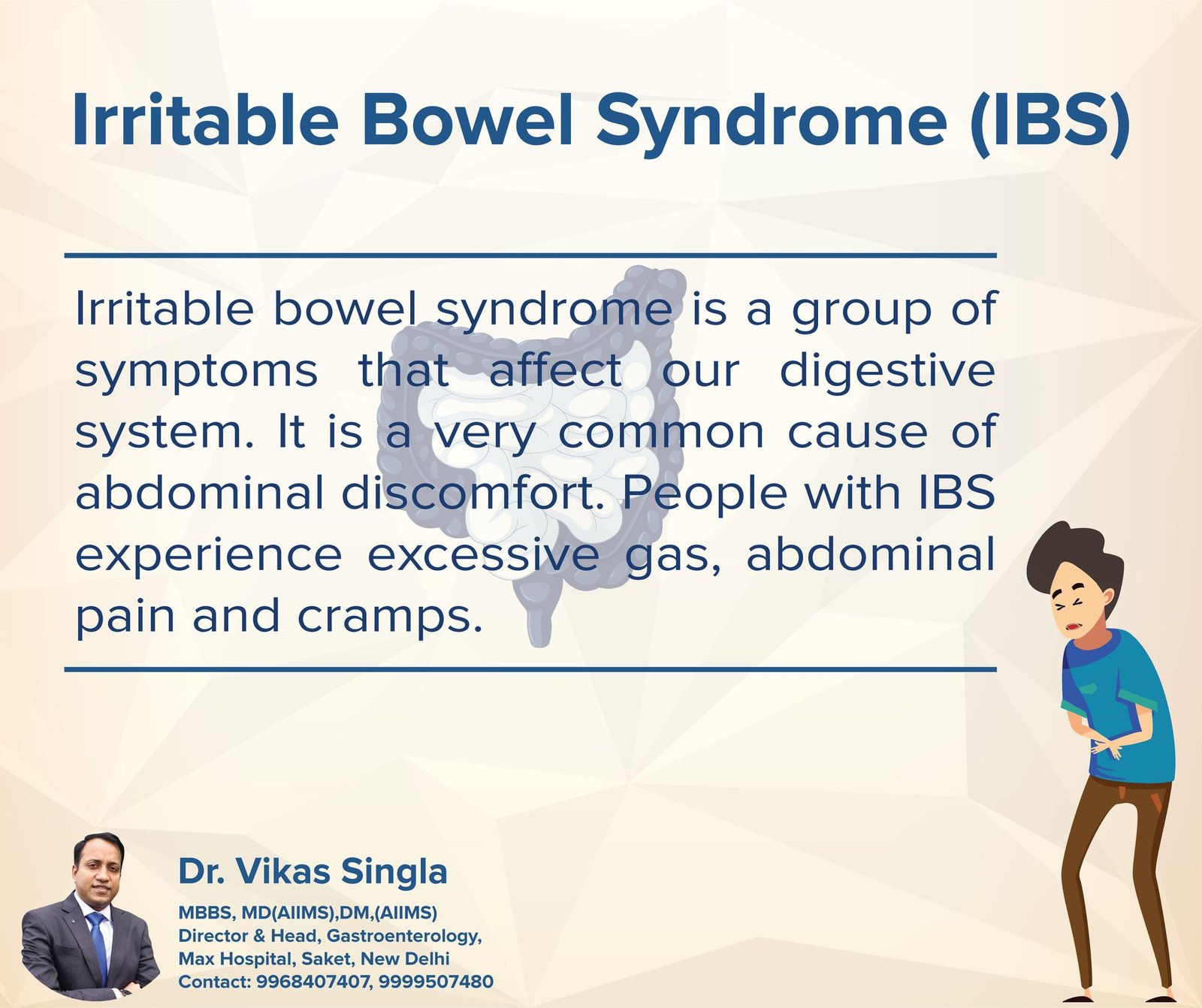Irritable Bowel Syndrome (IBS): Causes, Symptoms and Treatment